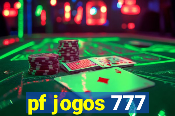 pf jogos 777