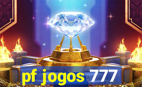 pf jogos 777