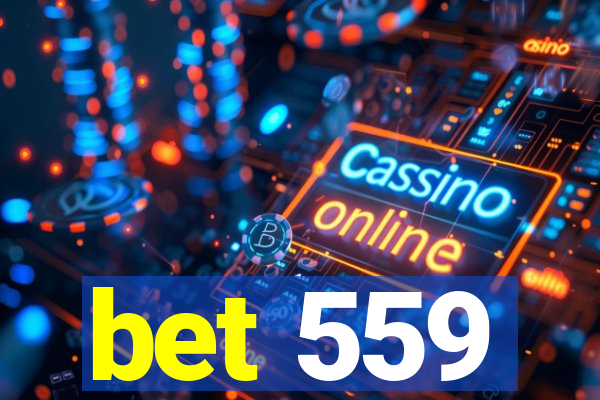 bet 559