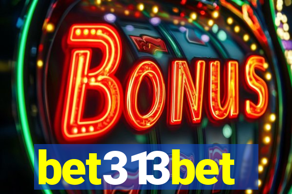 bet313bet