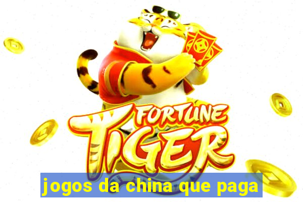 jogos da china que paga