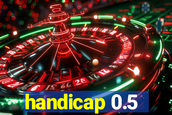 handicap 0.5