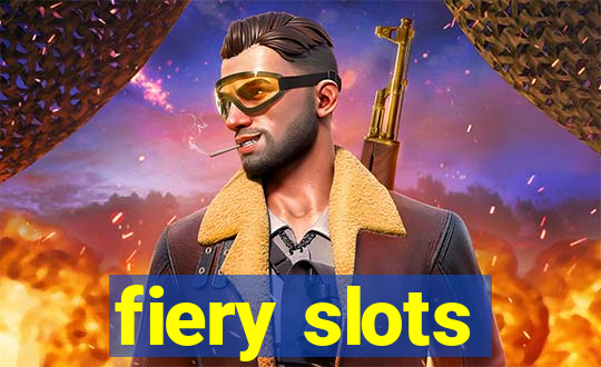 fiery slots