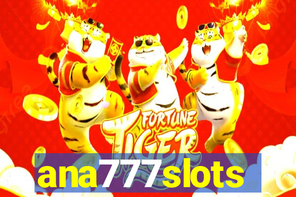 ana777slots