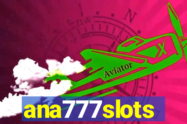 ana777slots