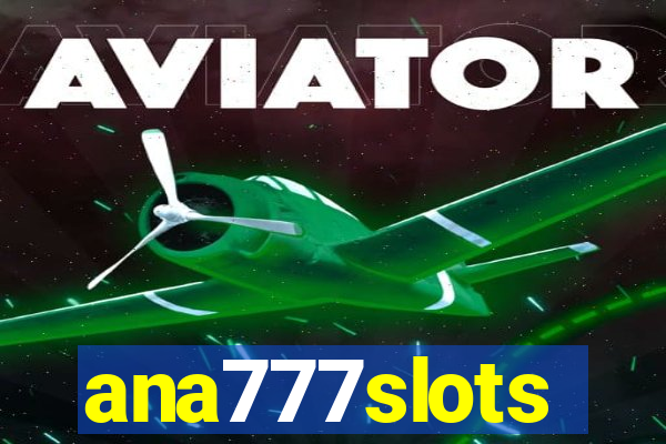 ana777slots