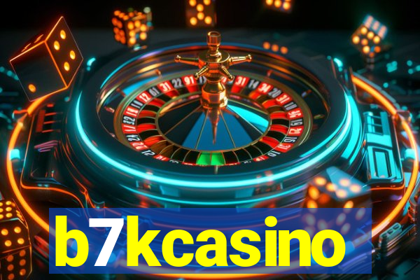 b7kcasino