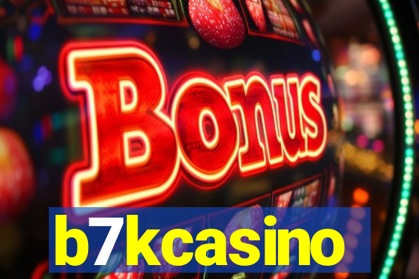 b7kcasino