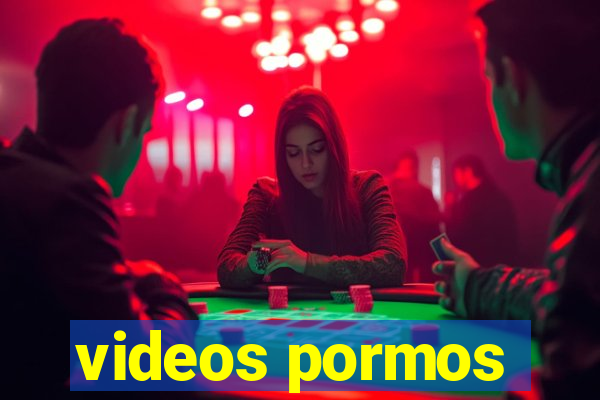 videos pormos