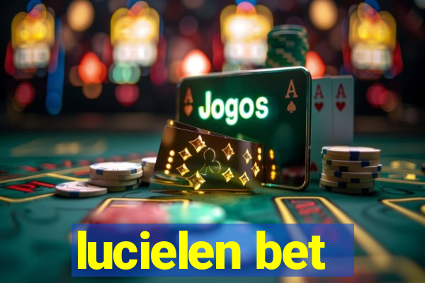 lucielen bet