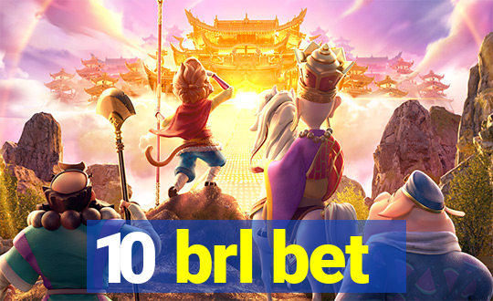 10 brl bet