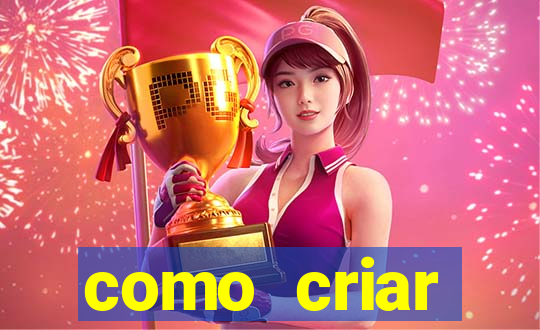 como criar plataforma de jogo do tigre