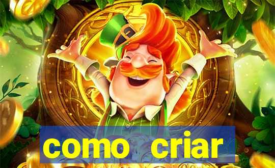 como criar plataforma de jogo do tigre