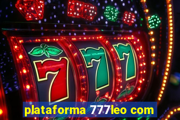 plataforma 777leo com