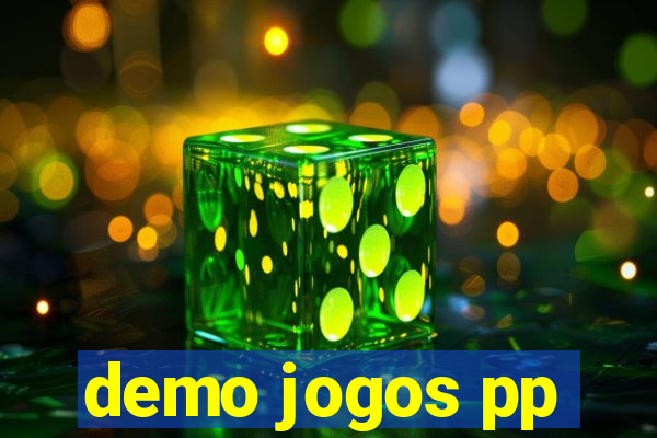 demo jogos pp