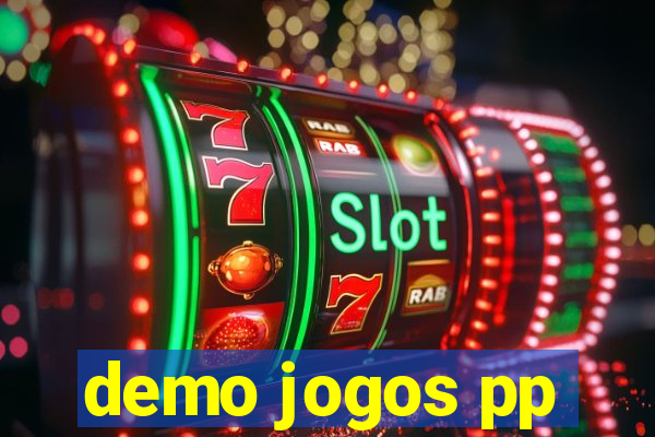 demo jogos pp