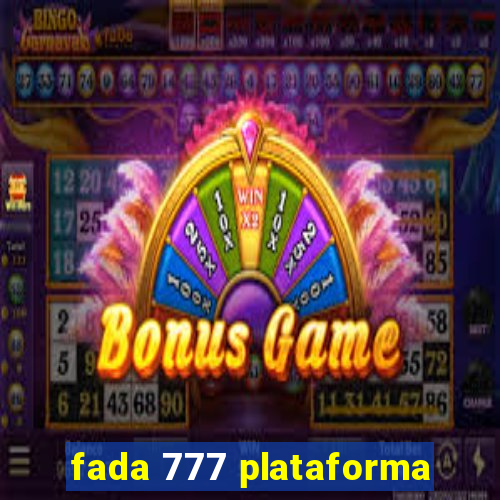 fada 777 plataforma