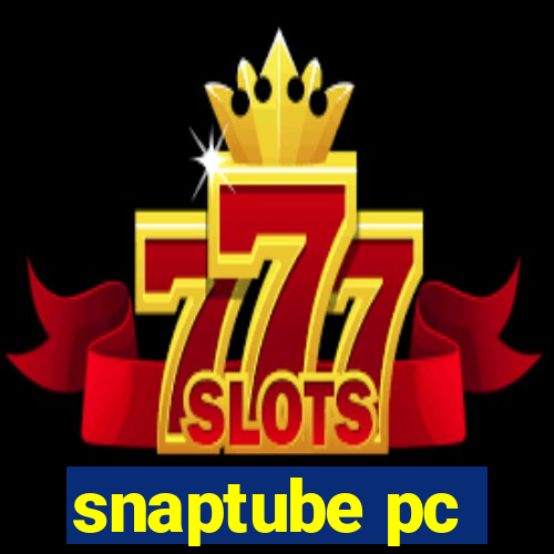 snaptube pc