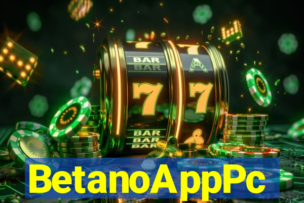 BetanoAppPc