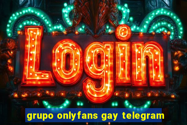 grupo onlyfans gay telegram