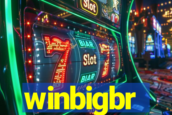 winbigbr