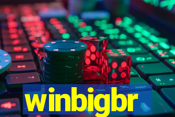 winbigbr