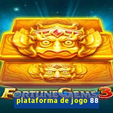 plataforma de jogo 88