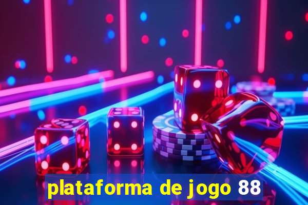 plataforma de jogo 88