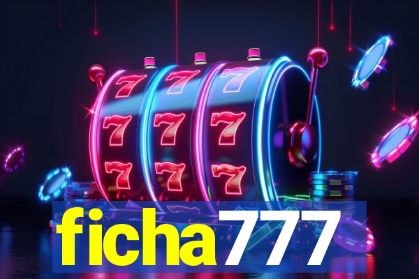 ficha777