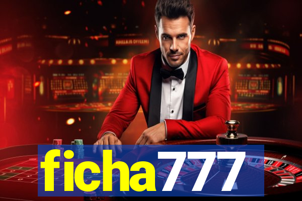 ficha777