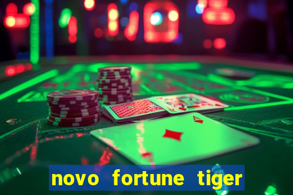 novo fortune tiger 2 demo