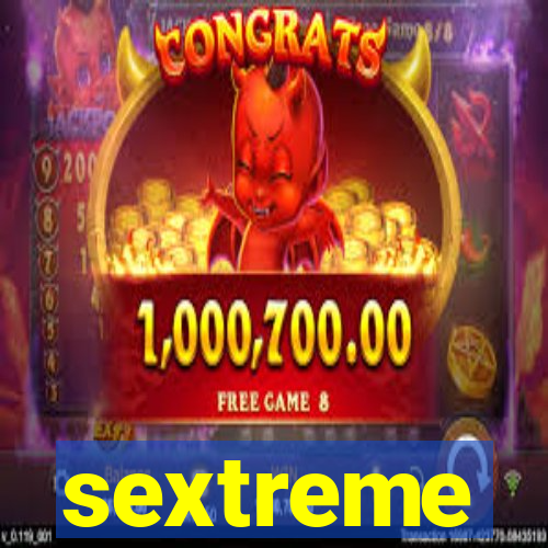 sextreme