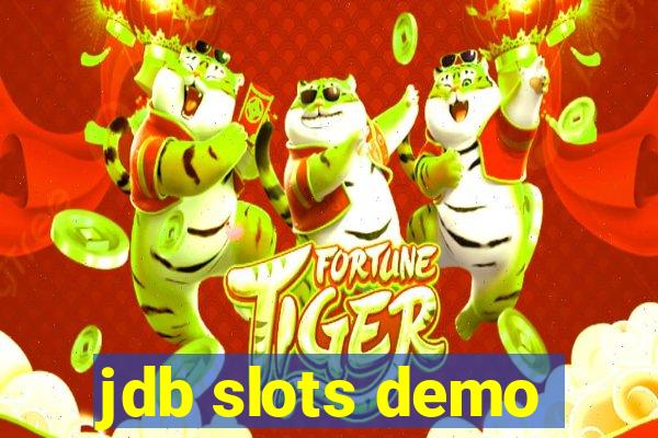 jdb slots demo