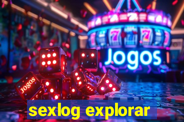 sexlog explorar