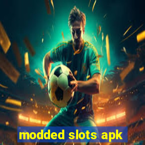 modded slots apk