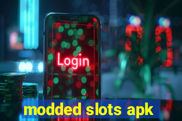 modded slots apk