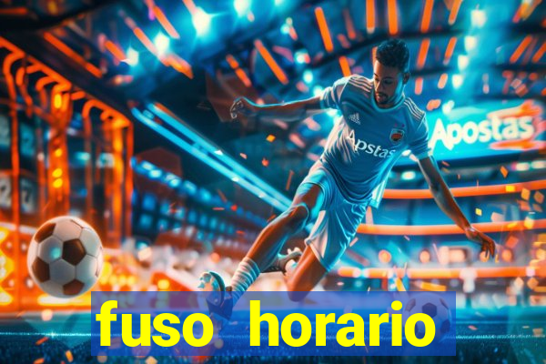 fuso horario barcelona x brasil