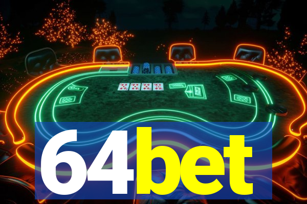 64bet