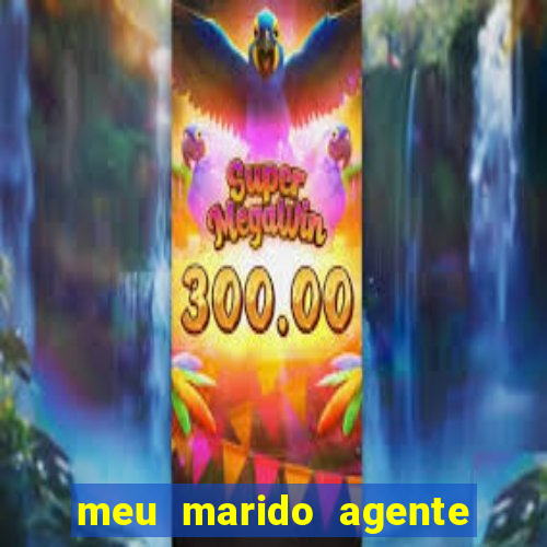 meu marido agente secreto download