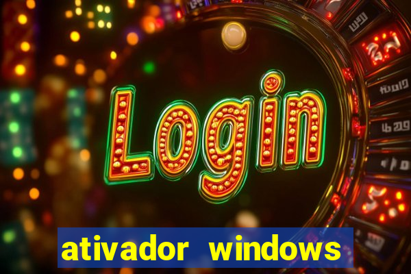 ativador windows loader 7