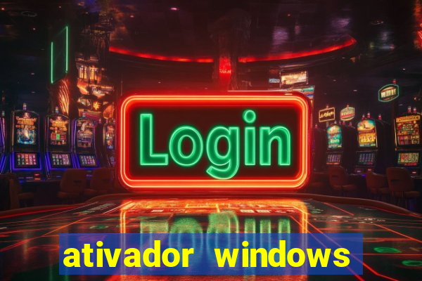 ativador windows loader 7