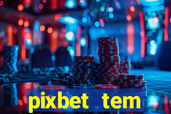 pixbet tem pagamento antecipado