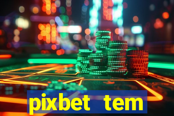 pixbet tem pagamento antecipado