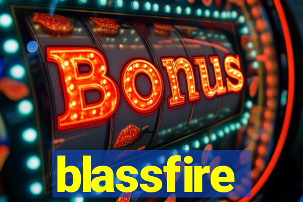 blassfire