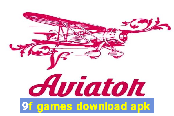 9f games download apk