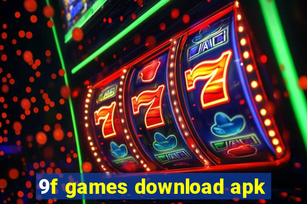 9f games download apk