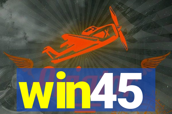 win45