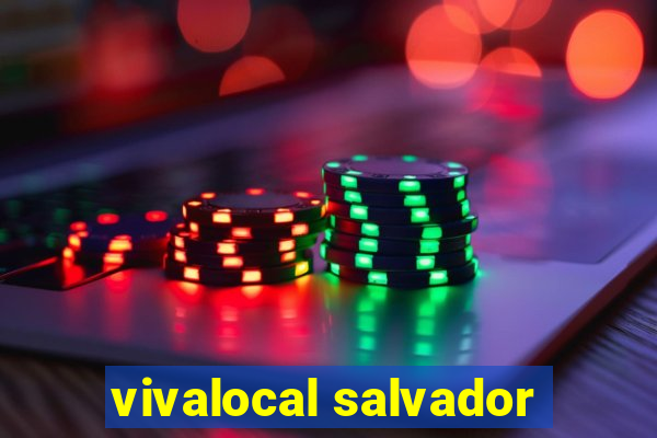 vivalocal salvador