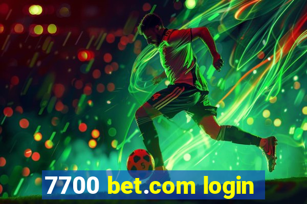 7700 bet.com login