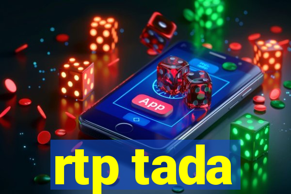 rtp tada